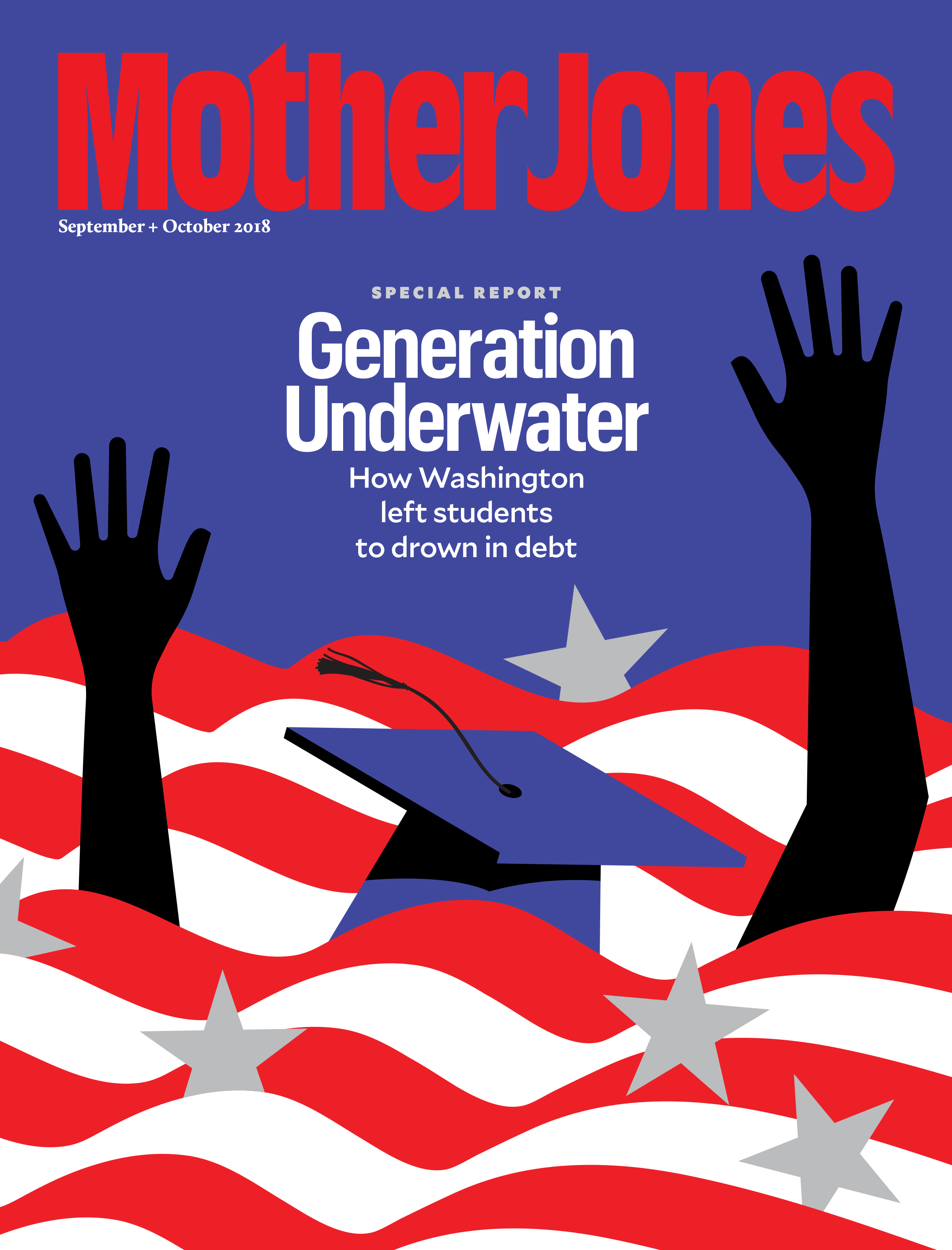 Mother Jones Magazine Cover : September + October 2018