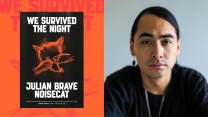 Photo collage featuring the book cover of "WE SURVIVED THE NIGHT" by Julian Brave NoiseCat, which features a sketch of an animal with its eyes covered on the left, and a portrait of the author, Julian Brave NoiseCat, a Native American with long hair, pulled back into a ponytail.